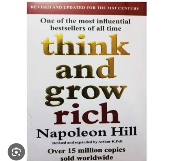 Think and Grow Rich by Napoleon Hill