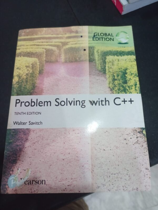 Problem Solving with C++ (Global 10th Edition)